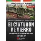 Imagen de EL CINTURON DE HIERRO. AYER Y HOY. HISTORIA COMPLETA LAS DEFENSAS BILBAO Parte 3