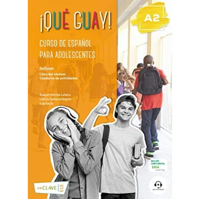 Imagen de ¡Qué guay! A2 Curso de español: Libro del alumno + Cuaderno actividades audio descargable 3