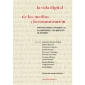 Imagen de La Vida Digital De Los Medios Y Comunicacion: Ensayos Sobre L Audie