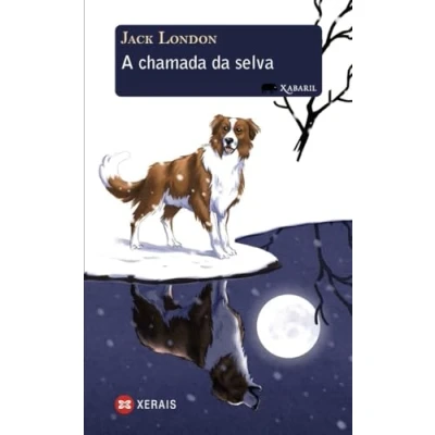 Imagen de A chamada da selva (INFANTIL E XUVENIL XABARÍN Xabaril)