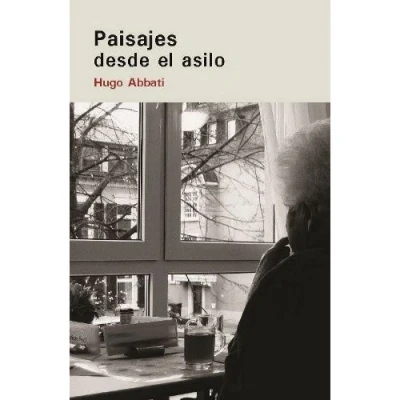 Imagen de Paisajes desde el asilo: 46 (LOS DIAS TERRESTRES)