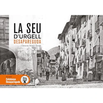 Imagen de La Seu D Urgell Desapareguda
