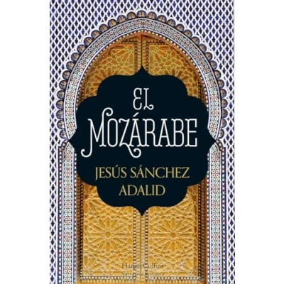 Imagen de El Mozárabe (HARPER BOLSILLO)