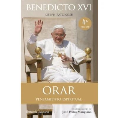Imagen de Orar: Pensamiento espiritual: 1 (Planeta Testimonio)