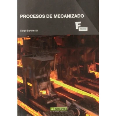 Imagen de Procesos de Mecanizado (MARCOMBO FORMACIÓN)