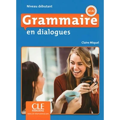 Imagen de Grammaire En Dialogues A1 a2 Niveau Debutant (livre+cd)