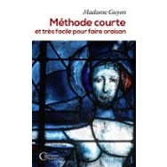 Imagen de Méthode Courte Et Très Facile Pour Faire Oraison (ebook)