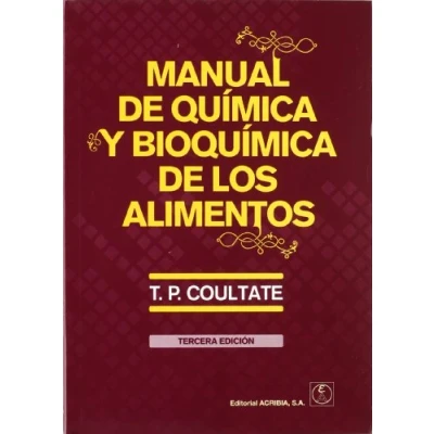 Imagen de Manual de quimica y bioquimica los alimentos (SIN COLECCION)