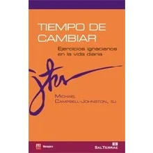 Imagen de Tiempo de Cambiar: Ejercicios ignacianos en la vida diaria: 5 (Principio y Fundamento)