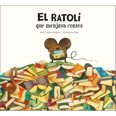 Imagen de El ratolí que menjava contes (CATALAN)
