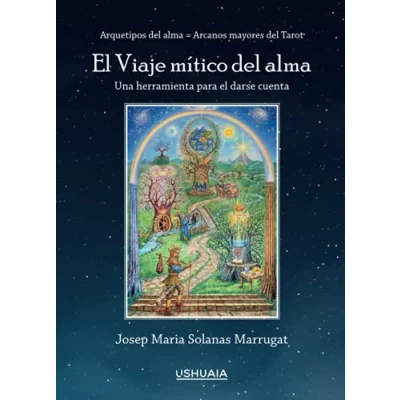 Imagen de el Viaje Mítico Del Alma: Una herramienta para darse cuenta (SIN COLECCION)