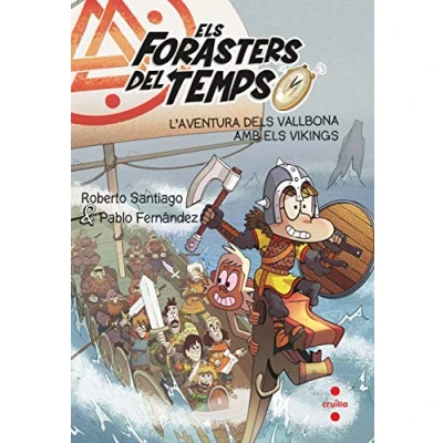 Imagen de els Forasters del temps 11: L&#039;aventura dels Vallbona amb vikings