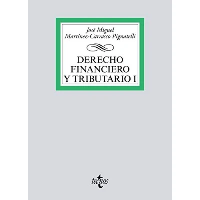 Imagen de Derecho Financiero y Tributario I (Derecho Biblioteca Universitaria de Editorial Tecnos)