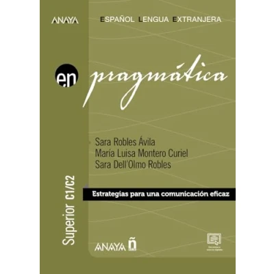 Imagen de Pragmática C1 C2: Estrategias para una comunicación eficaz (Anaya ELE EN)