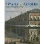 Imagen de España y Nápoles: Coleccionismo mecenazgo virreinales en el siglo XVII (Italia España)