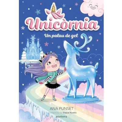 Imagen de Unicòrnia 7 Un palau de gel: Primeres lectures en català (Montena)
