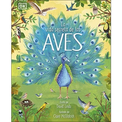 Imagen de La vida secreta de las aves (DK Infantil)