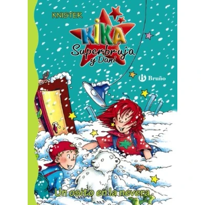 Imagen de Un osito en la nevera (Castellano A PARTIR DE 6 AÑOS PERSONAJES y SERIES Kika Superbruja Dani)
