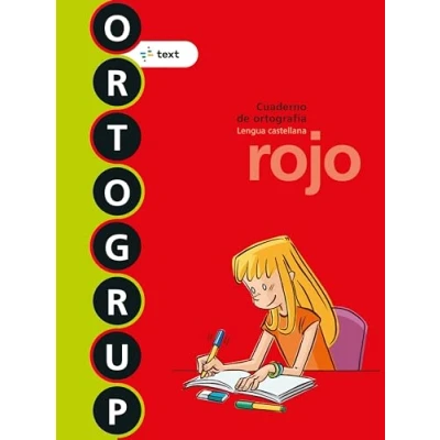 Imagen de Ortogrup rojo: Cuaderno de ortografia. Lengua castellana (ORTOGRUP Quaderns d&#039;ortografia) 9788441230118