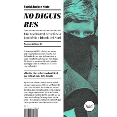Imagen de No diguis res (7ªED): Una història real de violència i memòria a Irlanda del Nord: 6 (CATALAN)