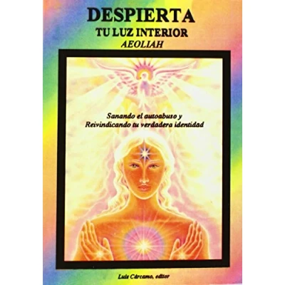 Imagen de Despierta tu Luz Interior (CRISOPEYA)