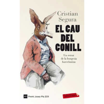 Imagen de El Cau Del Conill: Un retrat de la burgesia barcelonina (LABUTXACA)