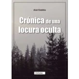Imagen de Cronica De Una Locura Oculta