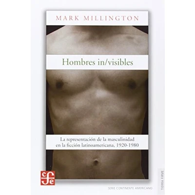 Imagen de Hombres: In/visibles: La Representacion De Masculinidad En Ficci