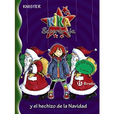 Imagen de Kika Superbruja y el hechizo DE la Navidad (Castellano A PARTIR 8 AÑOS PERSONAJES Superbruja)