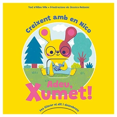 Imagen de ADEU XUMET!: Creixent amb en Nico: 1 (PRIMERS REPTES)