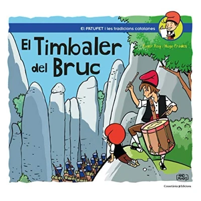 Imagen de El timbaler del Bruc: 28 (El Patufet)