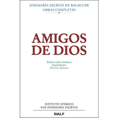 Imagen de Amigos de Dios (critico Historica) (Libros Josemaría Escrivá Balaguer)