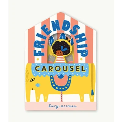 Imagen de Friendship Carousel Suzy Ultman (autor)