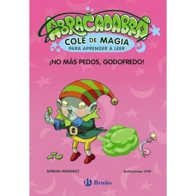 Imagen de Abracadabra, Cole de Magia para aprender a leer, 6. ¡No más pedos, Godofredo! (Castellano PARTIR 3 AÑOS LIBROS DIDÁCTICOS leer)