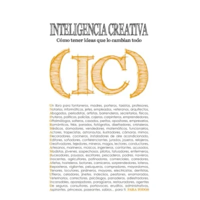 Imagen de Inteligencia creativa: Cómo tener ideas que lo cambian todo (Psicología y Autoayuda)