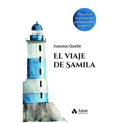 Imagen de El Viaje De Samila Descubre Poder Del Pensamiento Positivo (DESARROLLO PERSONAL)