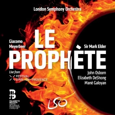 Imagen de Giacomo Meyerbeer: Le Prophète (Live Aufnahme)