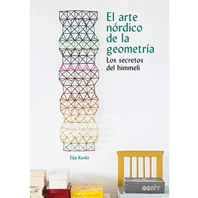 Imagen de El arte nórdico de la geometría Los secretos del Himmeli (GGDiy)