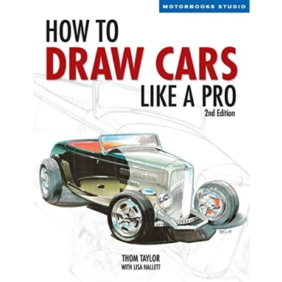 Imagen de How To Draw Cars Like A Pro (2nd Ed.)