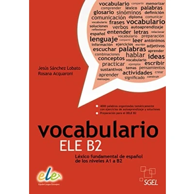 Imagen de Vocabulario ELE B2: Léxico fundamental de español los niveles A1 a B2 / Buch