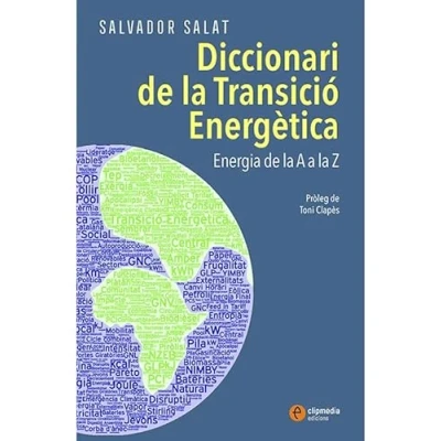 Imagen de DICCIONARI DE LA TRANSICIO ENERGETICA (DIVULGATIU)