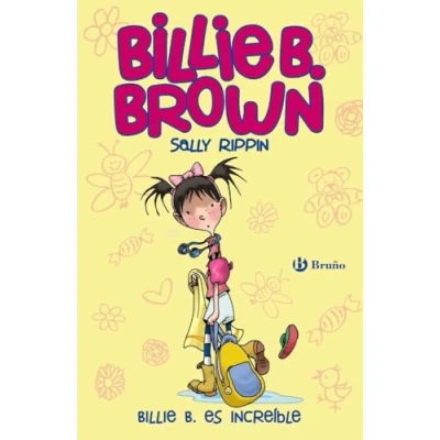 Imagen de Billie B. Brown, 8. es increíble (Castellano A PARTIR DE 6 AÑOS PERSONAJES Y SERIES Brown)