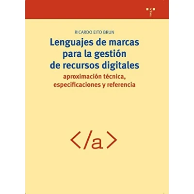 Imagen de Lenguajes De Marcas Para La Gestion Recursos Digitales