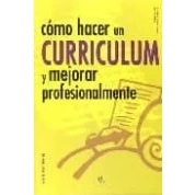 Imagen de Como Hacer Un Curriculum Y Mejorar Profesionalmente