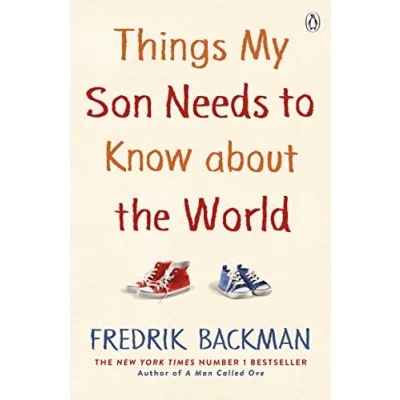 Imagen de Things My Son Needs To Know About The World