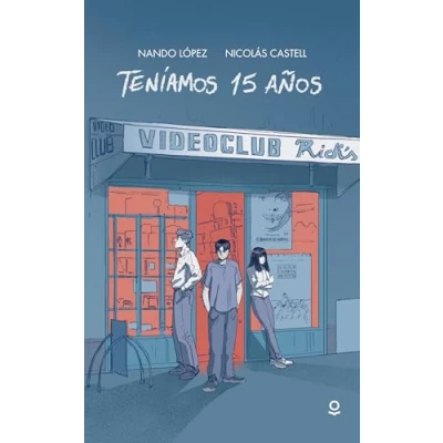 Imagen de Teníamos 15 Años