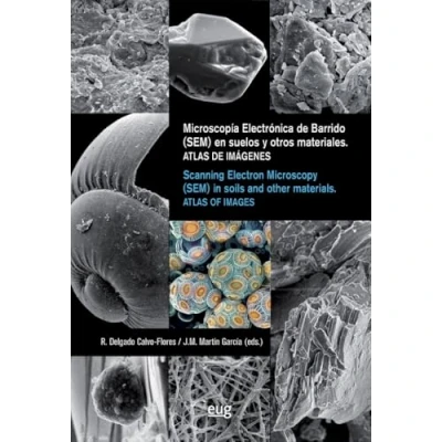 Imagen de Microscopia Electrónica De Barrido (sem) En Suelos Y Otros Materi Ales