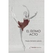 Imagen de El Ultimo Acto