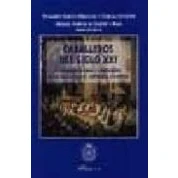 Imagen de Caballeros del siglo XXI (SIN COLECCION)