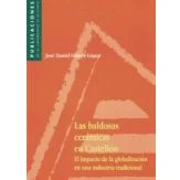 Imagen de Las Baldosas Ceramicas En Castellon: El Impacto De La Globalizaci On E